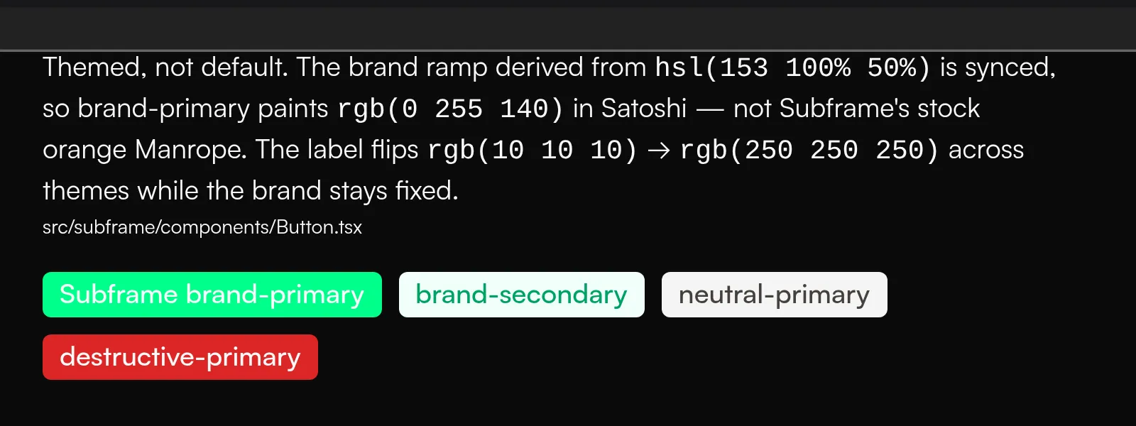 The same Subframe Button pilot in dark mode: the identical cyan brand fill, label flipped to near-white
