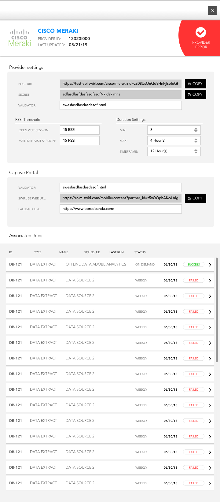 Cisco Meraki provider detail panel — PROVIDER ERROR badge at top right, provider settings fields (Post URL, Secret, Validator, RSSI Threshold, Duration Settings, Captive Portal), and Associated Jobs table showing multiple DATA EXTRACT runs with FAILED status